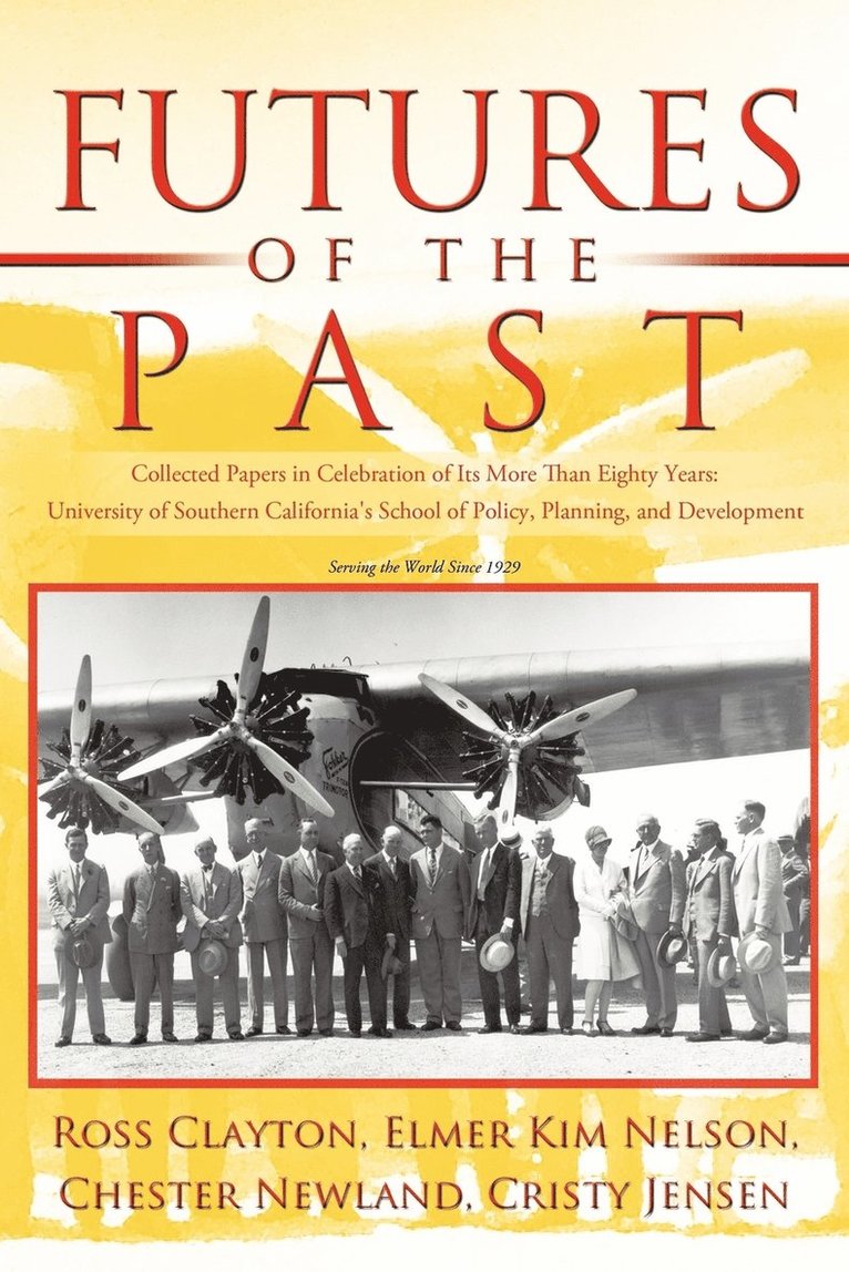 Elmer Kim Nelson, Ross Clayton, Chester Newland - Futures of the Past, Häftad