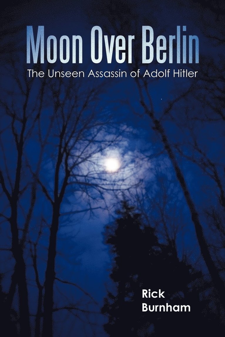 Rick Burnham - Moon Over Berlin, Häftad