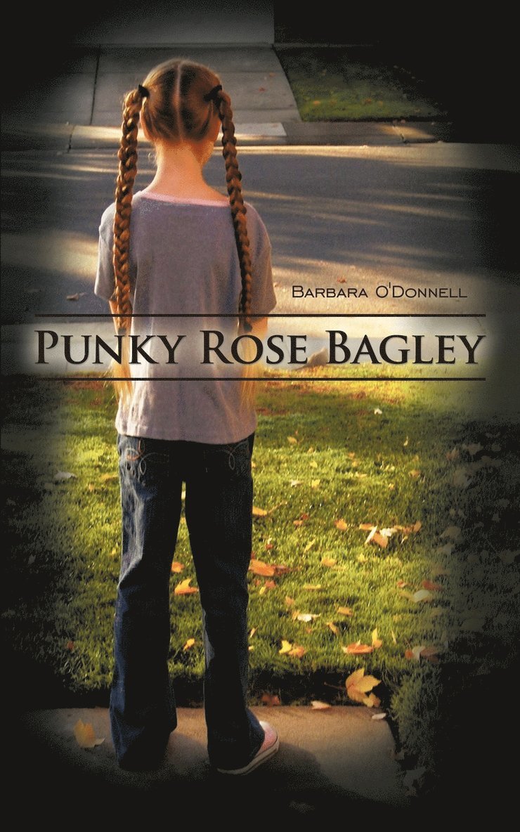 Barbara O'Donnell - Punky Rose Bagley, Häftad. Tillgänglighet: Lägg i varukorg