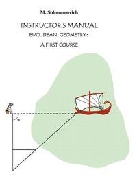 bokomslag Instructor's Manual to Euclidean Geometry