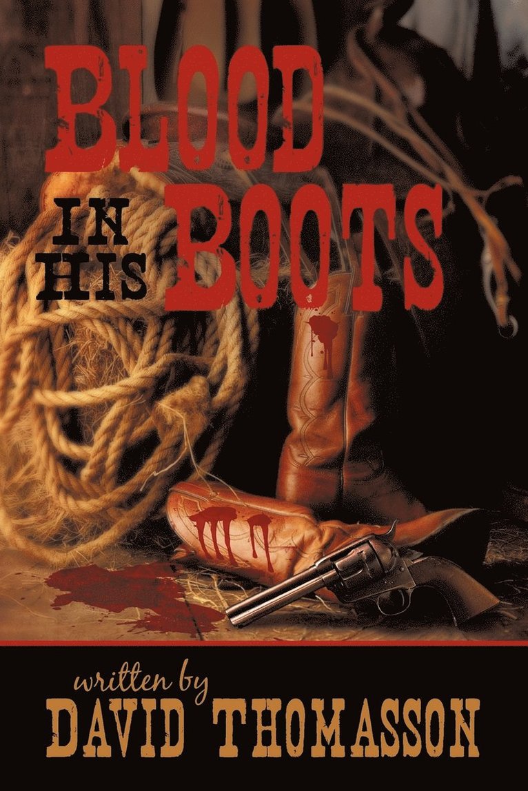 Blood in His Boots 1