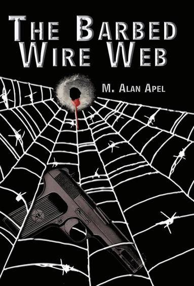 bokomslag Barbed Wire Web