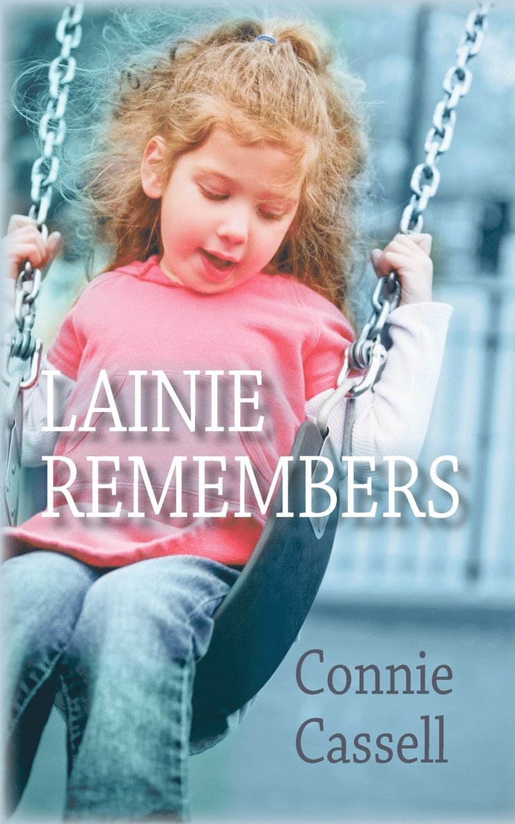 Lainie Remembers 1