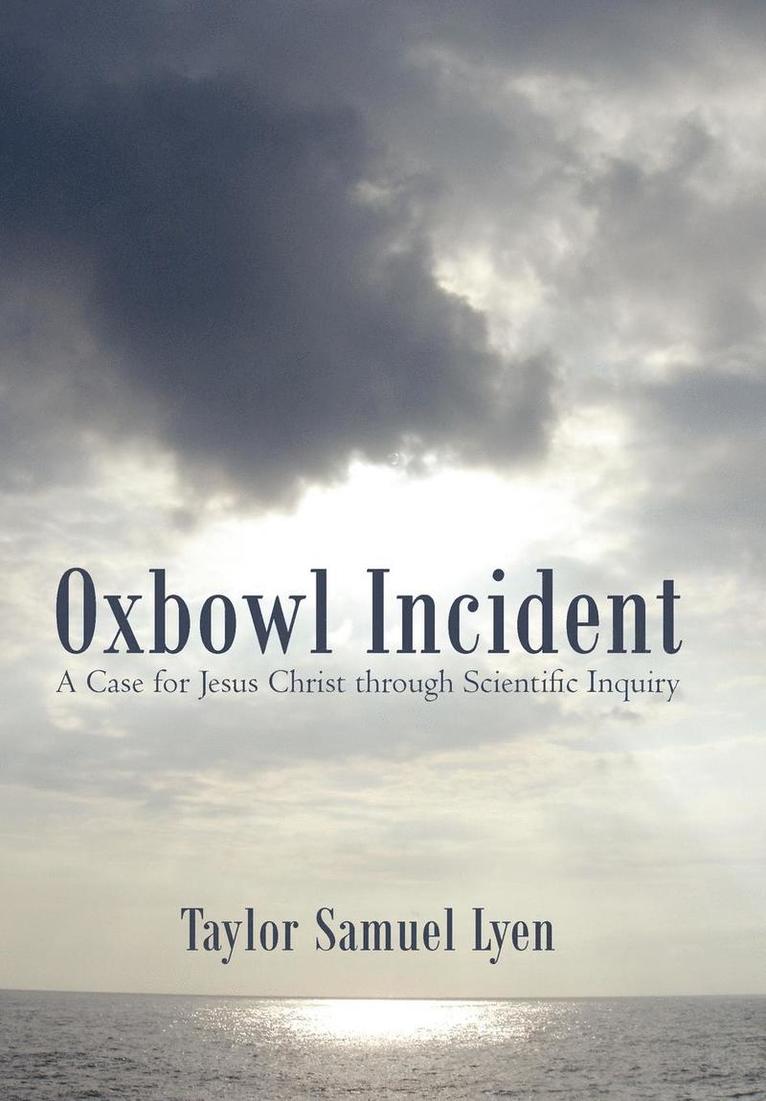 Oxbowl Incident 1