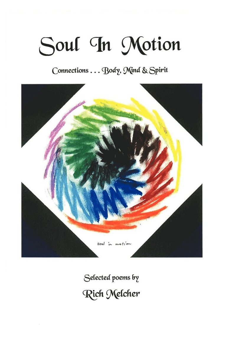 Rich Melcher - Soul In Motion, Häftad