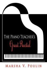 bokomslag The Piano Teacher's Great Recital