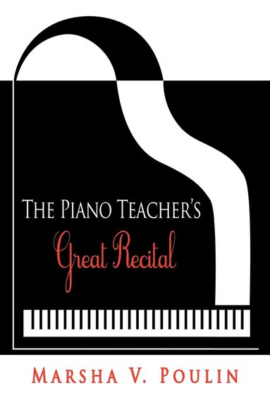 bokomslag The Piano Teacher's Great Recital