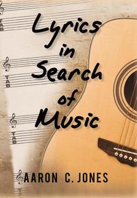 bokomslag Lyrics in Search of Music