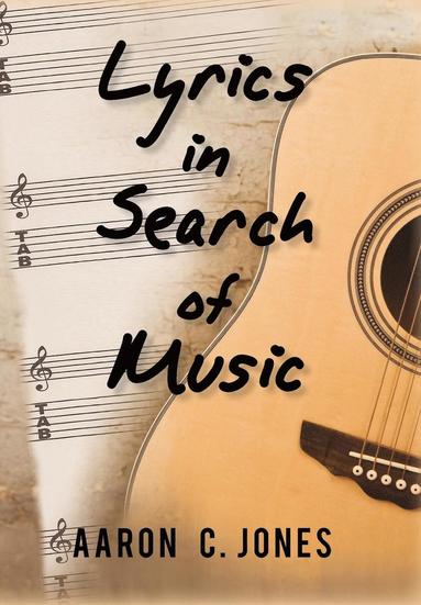 bokomslag Lyrics in Search of Music