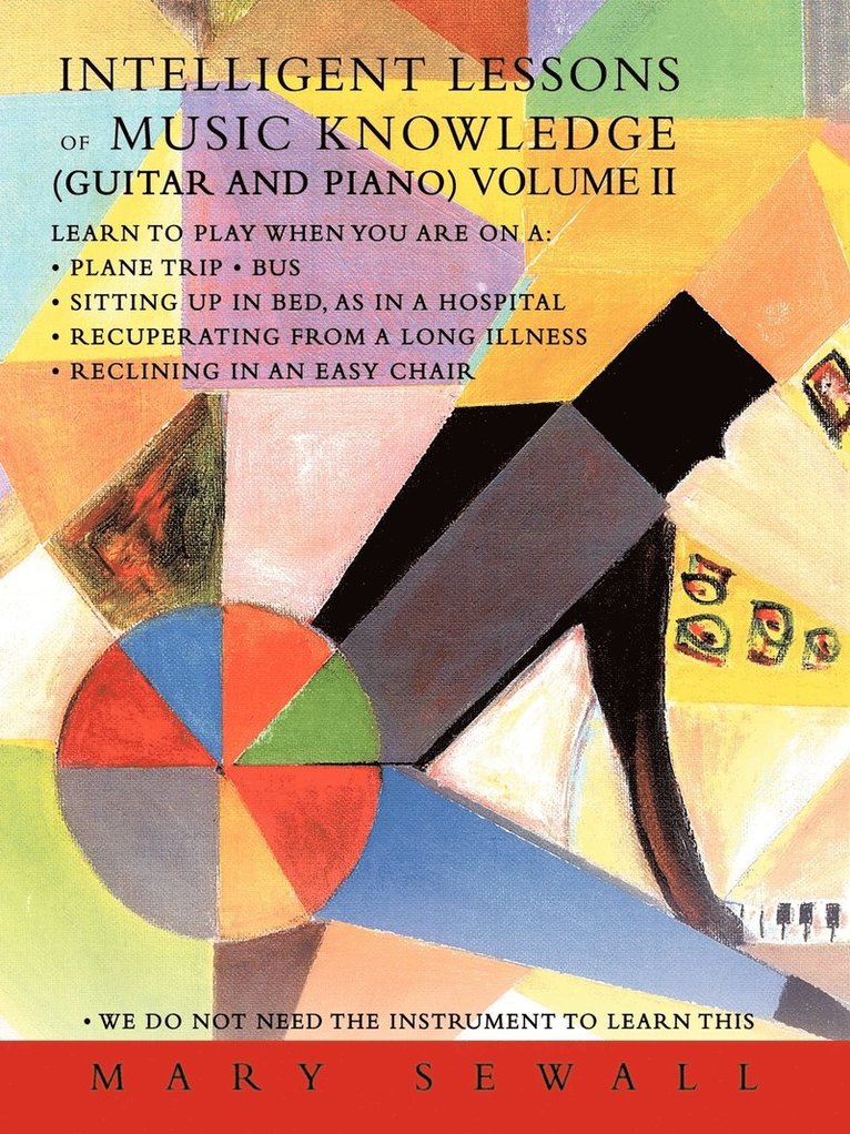 INTELLIGENT LESSONS of MUSIC KNOWLEDGE (GUITAR AND PIANO) VOLUME II 1