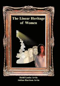 bokomslag The Linear Heritage of Women