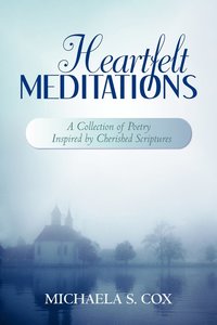 bokomslag Heartfelt Meditations
