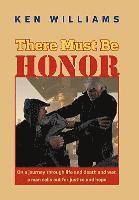 There Must Be Honor 1