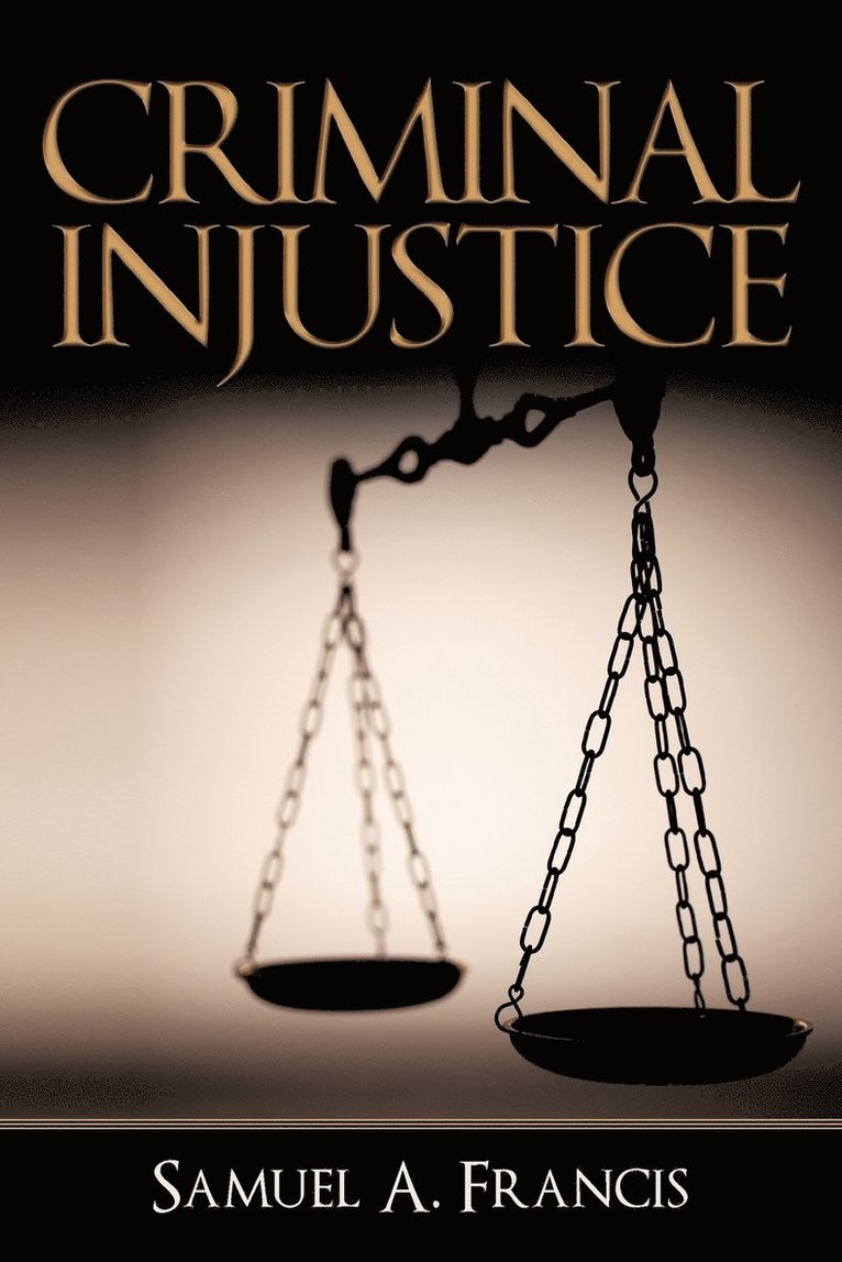 Criminal Injustice 1