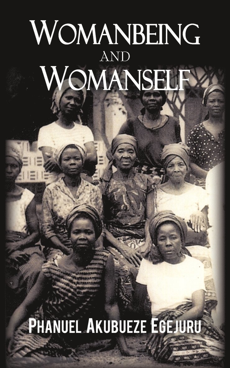 Womanbeing and Womanself 1