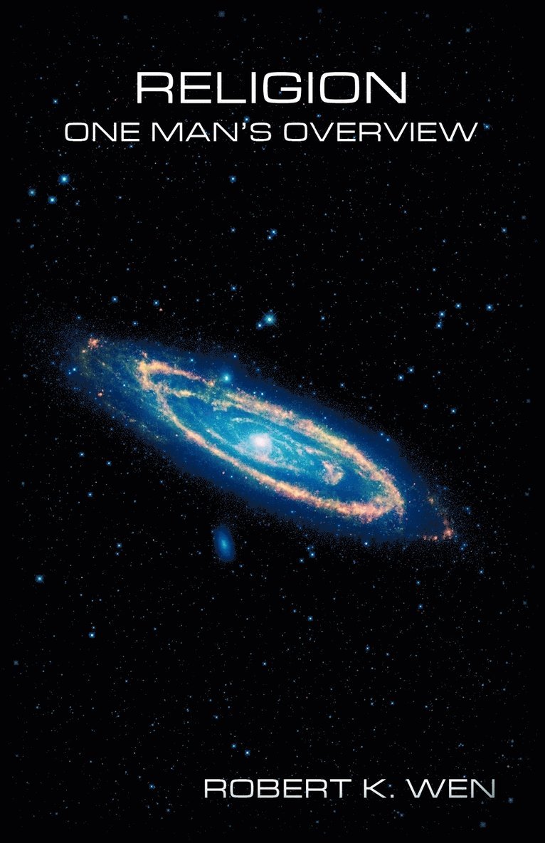 Religion-One Man's Overview