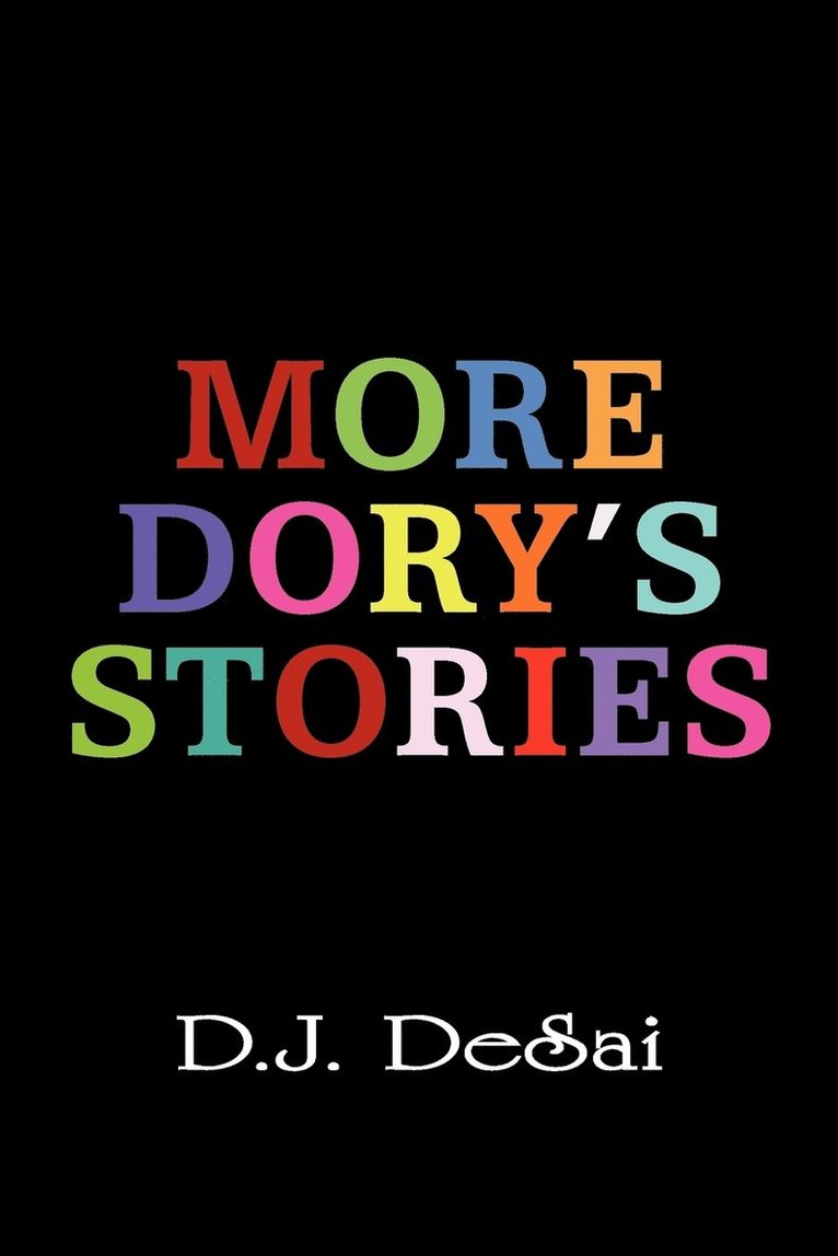 D J Desai, D. J. Desai - More Dory's Stories, Häftad