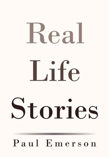 bokomslag Real Life Stories