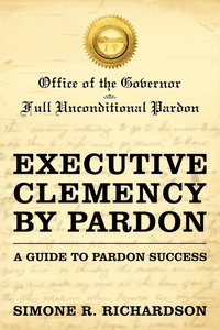 bokomslag Executive Clemency by Pardon