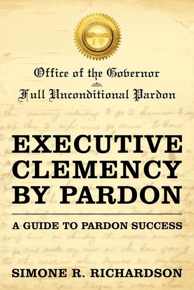 bokomslag Executive Clemency by Pardon