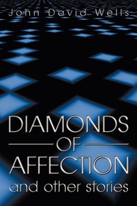 bokomslag Diamonds of Affection and Other Stories