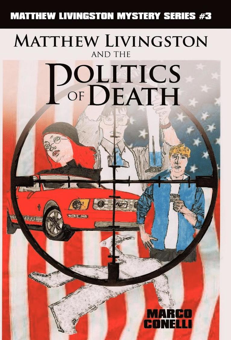 Matthew Livingston and the Politics of Death 1