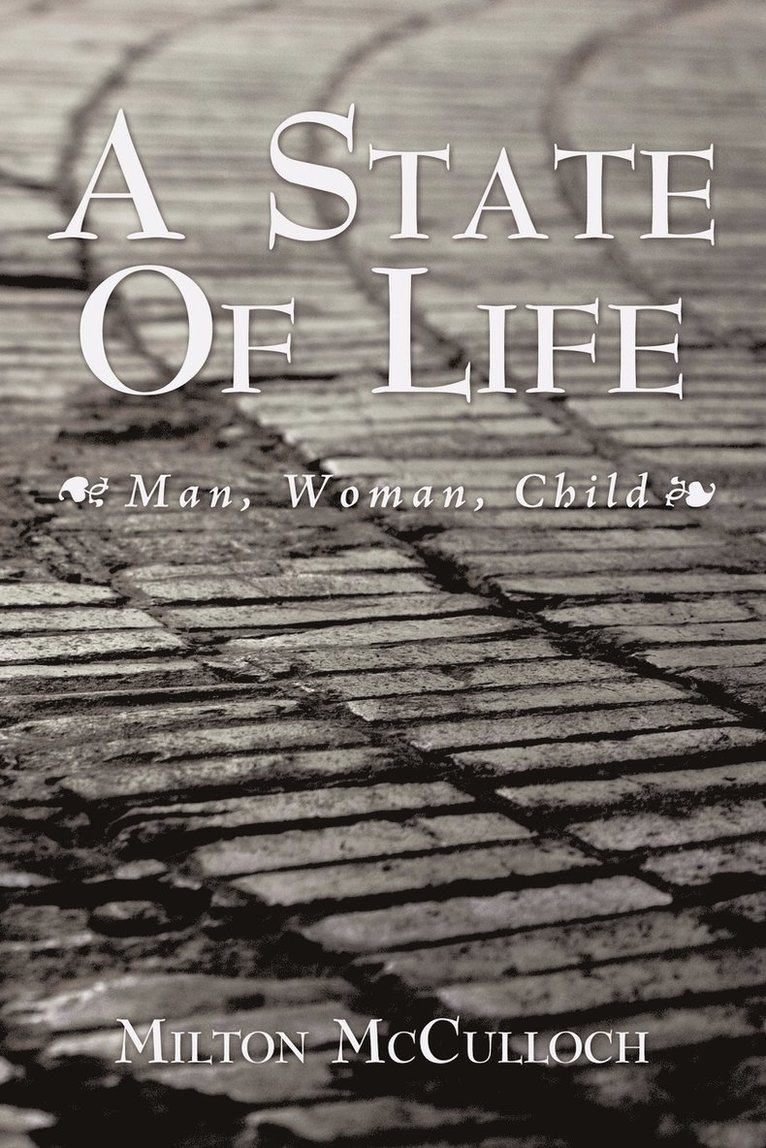 Milton McCulloch - State Of Life, Häftad