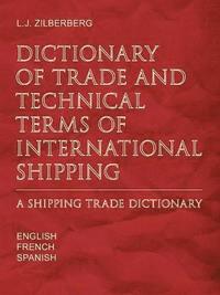 bokomslag Dictionary of Trade and Technical Terms of International Shipping