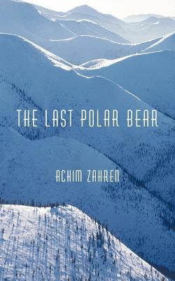 The Last Polar Bear 1