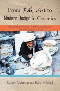 bokomslag From Folk Art to Modern Design in Ceramics