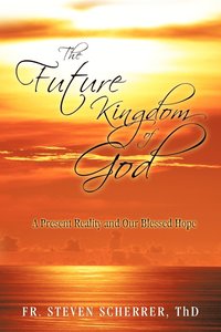 bokomslag Future Kingdom of God