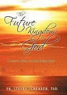 bokomslag Future Kingdom of God