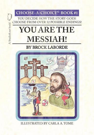 bokomslag You Are the Messiah!