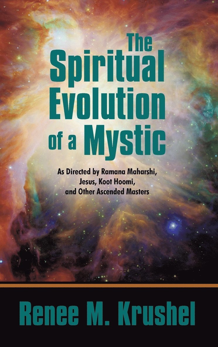 The Spiritual Evolution of a Mystic 1