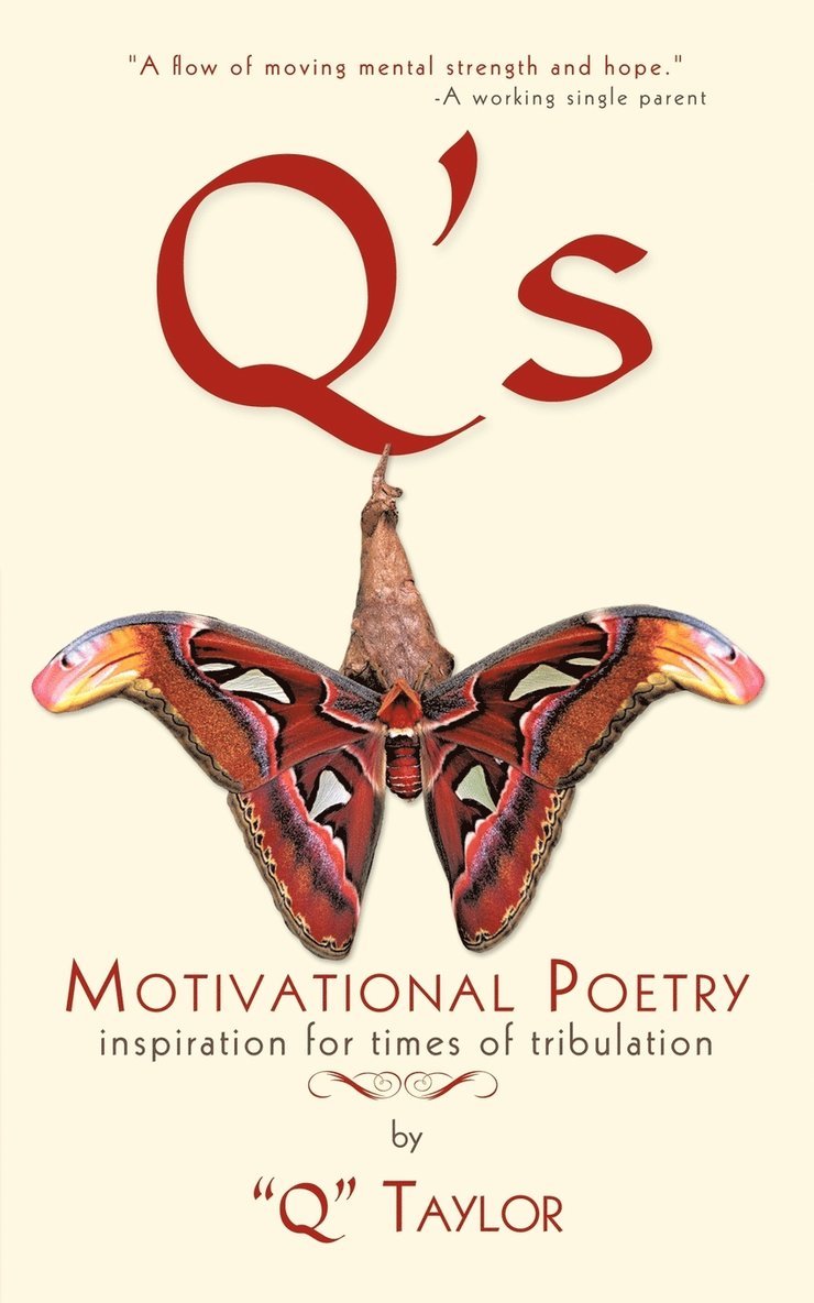 Q's Motivational Poetry 1