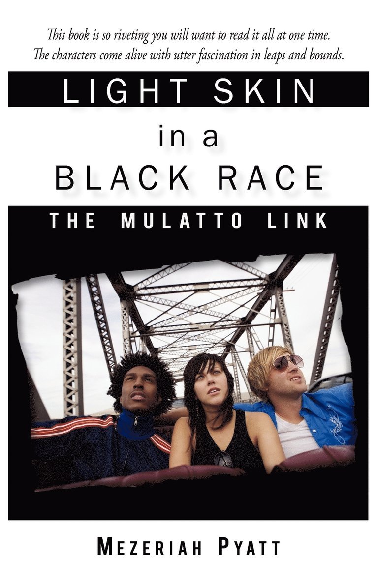 Light Skin in a Black Race