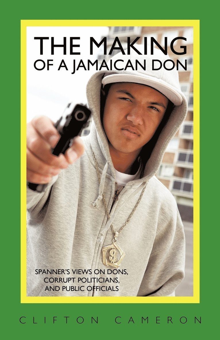 Clifton Cameron - Making of a Jamaican Don, Häftad
