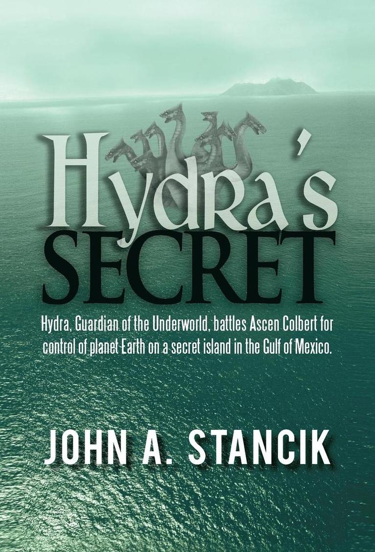 Hydra's Secret