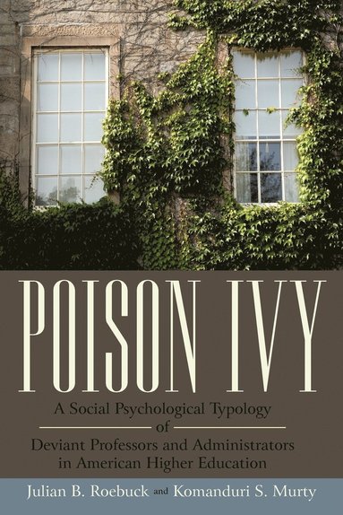 Julian B Roebuck, Komanduri S Murty - Poison Ivy, Häftad