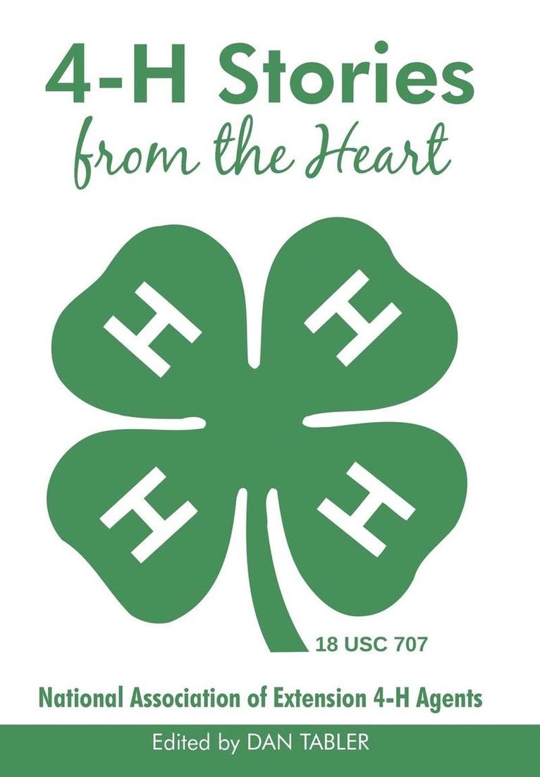 Dan Tabler - 4-H Stories from the Heart, Inbunden
