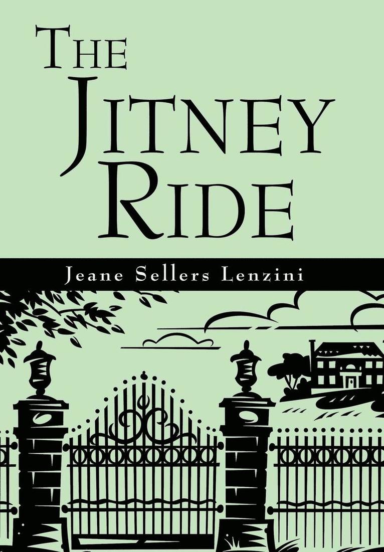 The Jitney Ride 1