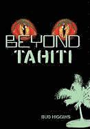 bokomslag Beyond Tahiti