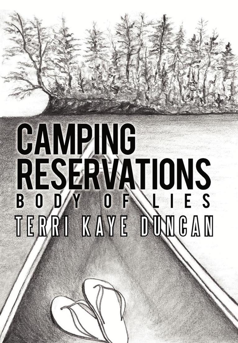 Terri Kaye Duncan - Camping Reservations, Inbunden