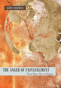 bokomslag Anger of Unfulfillment
