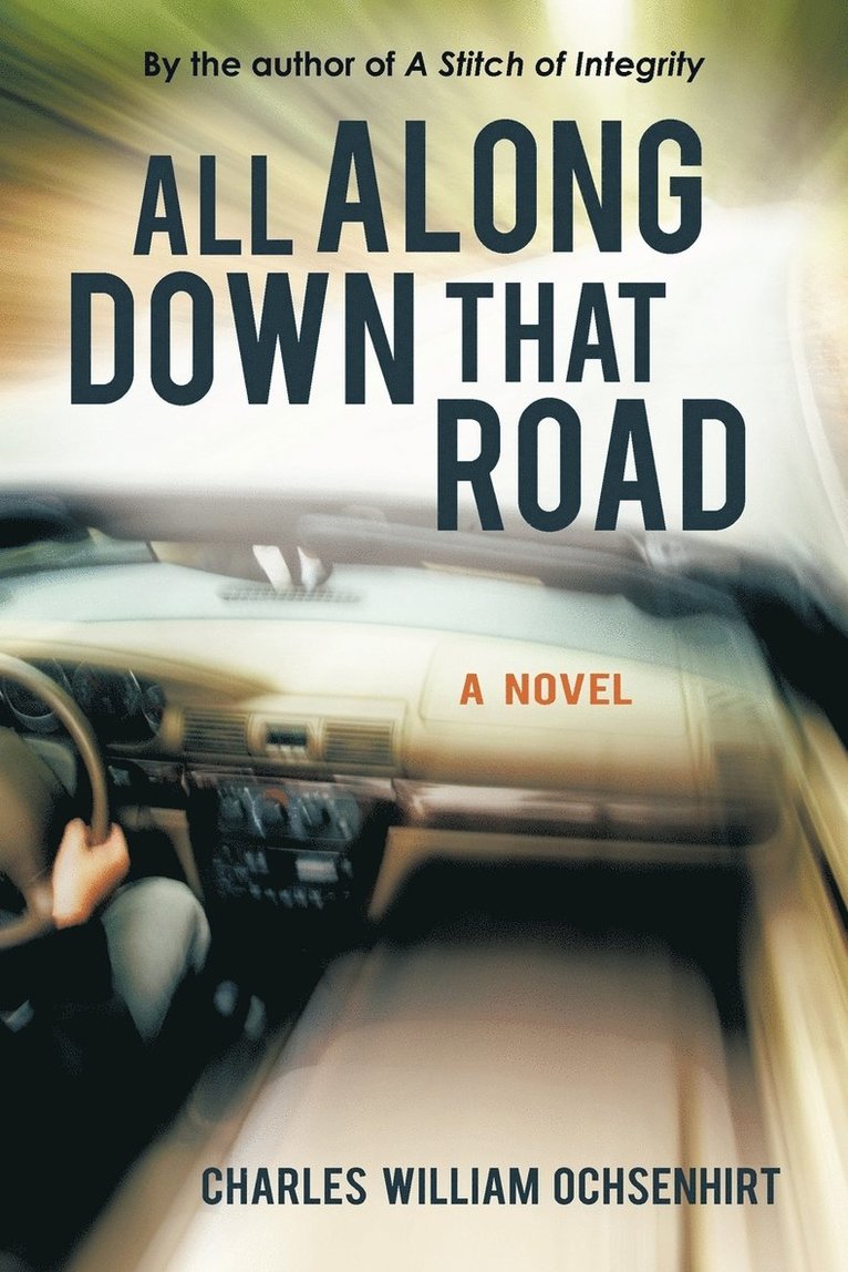 Charles William Ochsenhirt - All Along Down That Road, Häftad