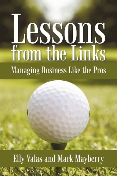 bokomslag Lessons from the Links