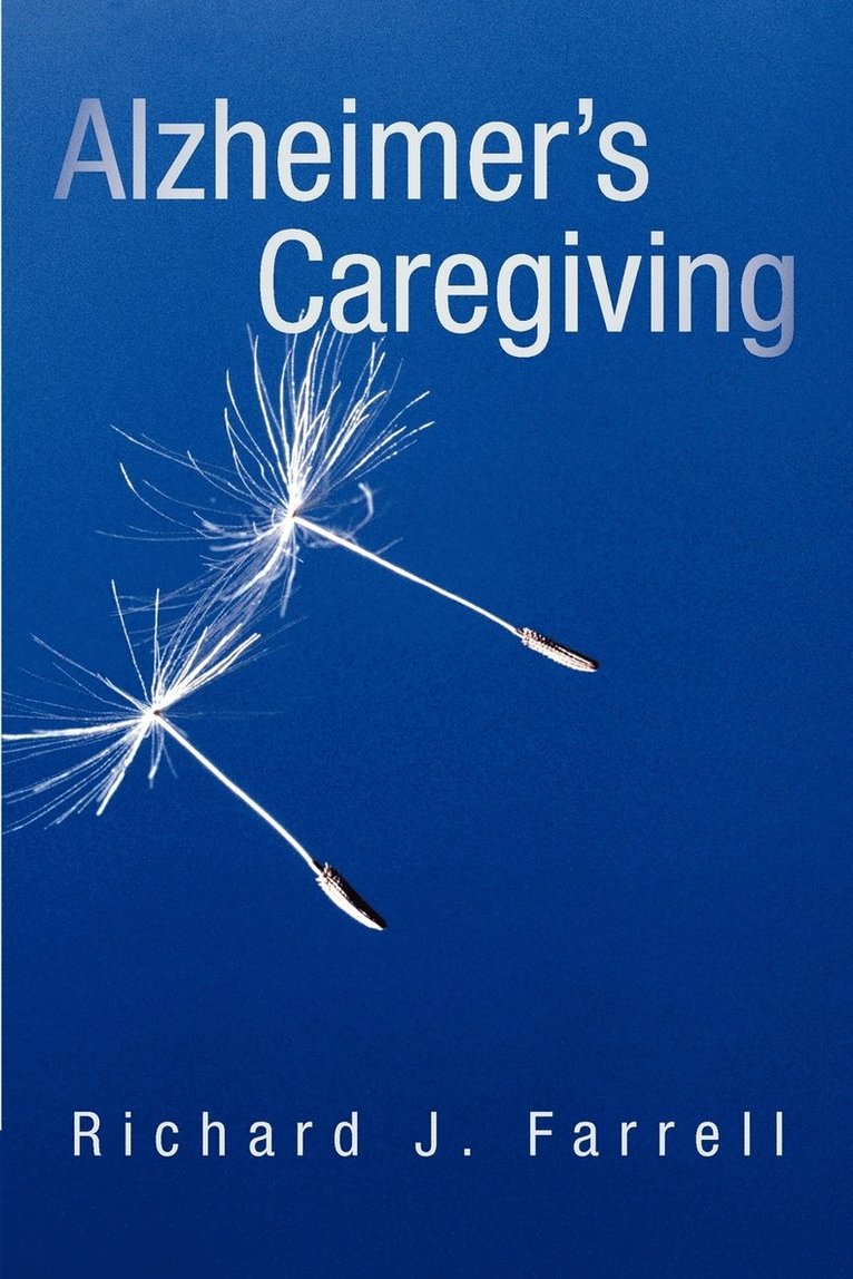 Alzheimer's Caregiving 1