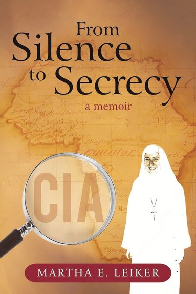 bokomslag From Silence to Secrecy