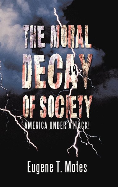 bokomslag Moral Decay of Society