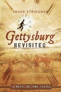 bokomslag Gettysburg Revisited
